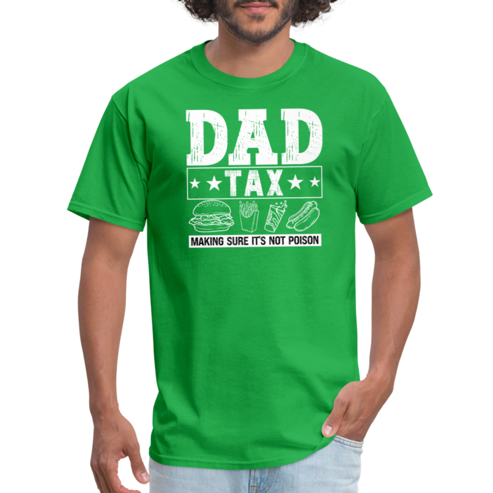 Dad Tax T-Shirt - bright green