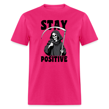 Stay Positive (Grim Reaper) T-Shirt - fuchsia