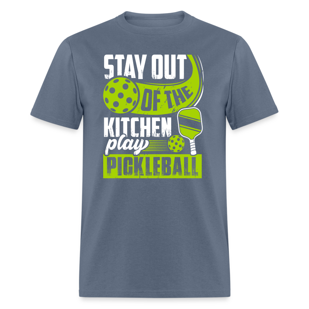 Stay Out Of The Kitchen Play Pickleball T-Shirt - denim