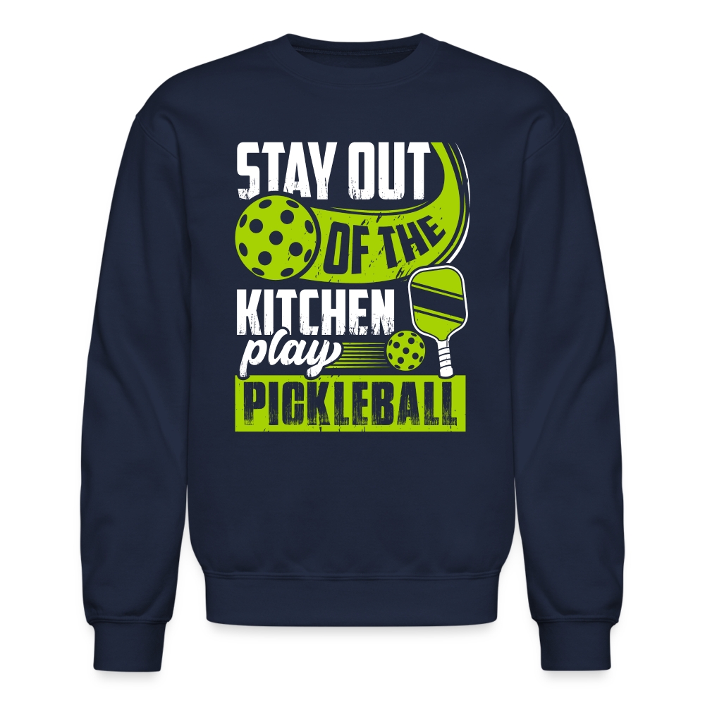 Stay Out Of The Kitchen Play Pickleball Sweatshirt - navy