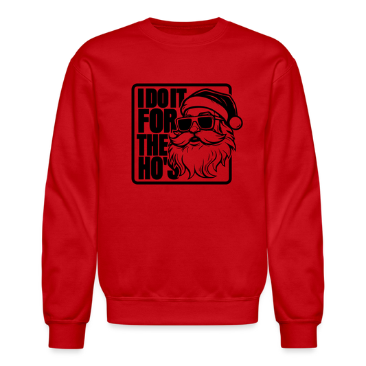 I Do It for the Ho's Funny Christmas Santa Sweatshirt - red