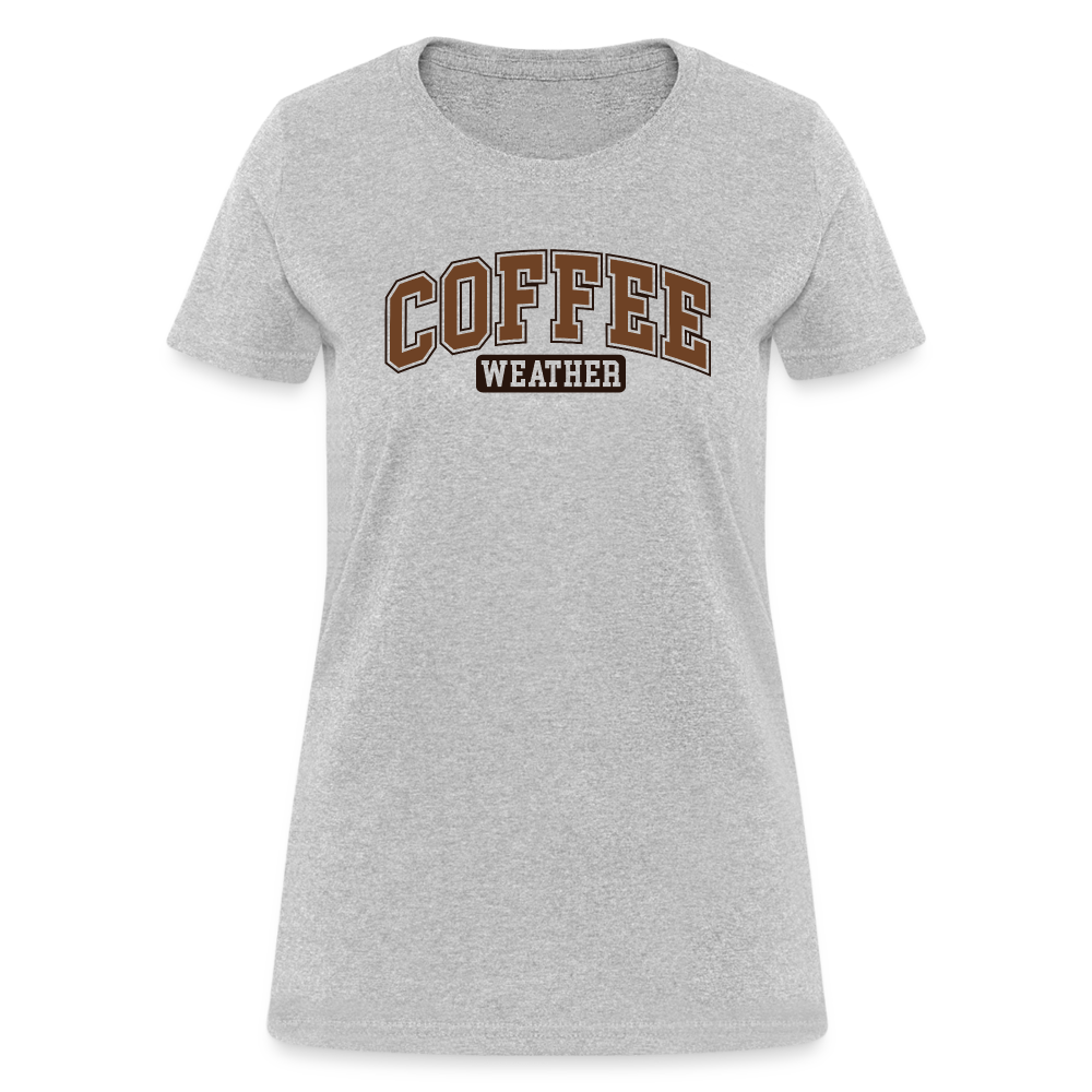 Coffee Weather Women's Contoured T-Shirt - heather gray