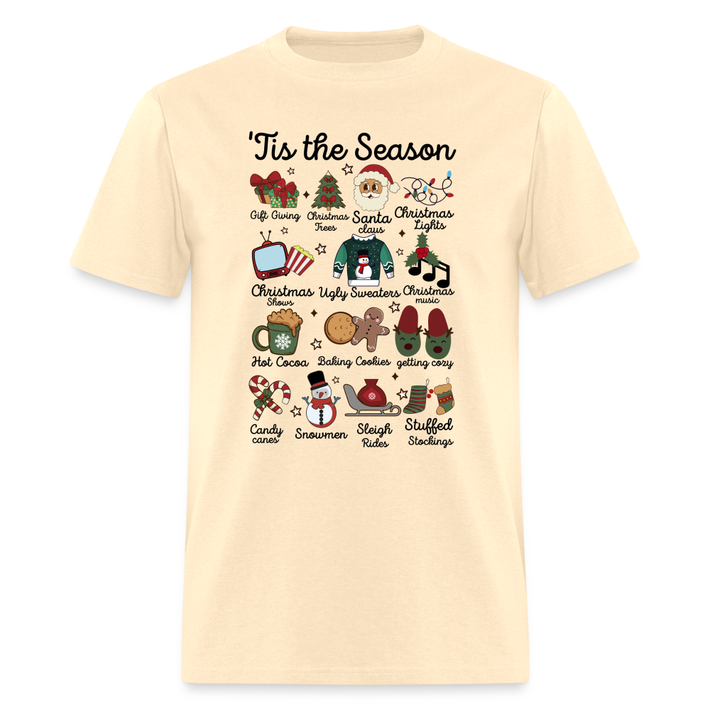 Tis The Season (Christmas) T-Shirt - natural