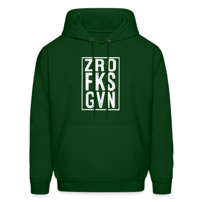 ZRO FKS GVN (Zero Fucks Given) Hoodie - forest green