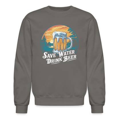 Save Water Drink Beer Sweatshirt - asphalt gray