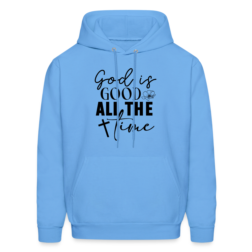 God is Good All The Time Hoodie - carolina blue