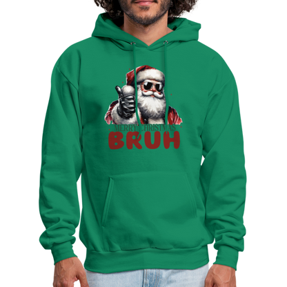 Merry Christmas Bruh Hoodie - kelly green