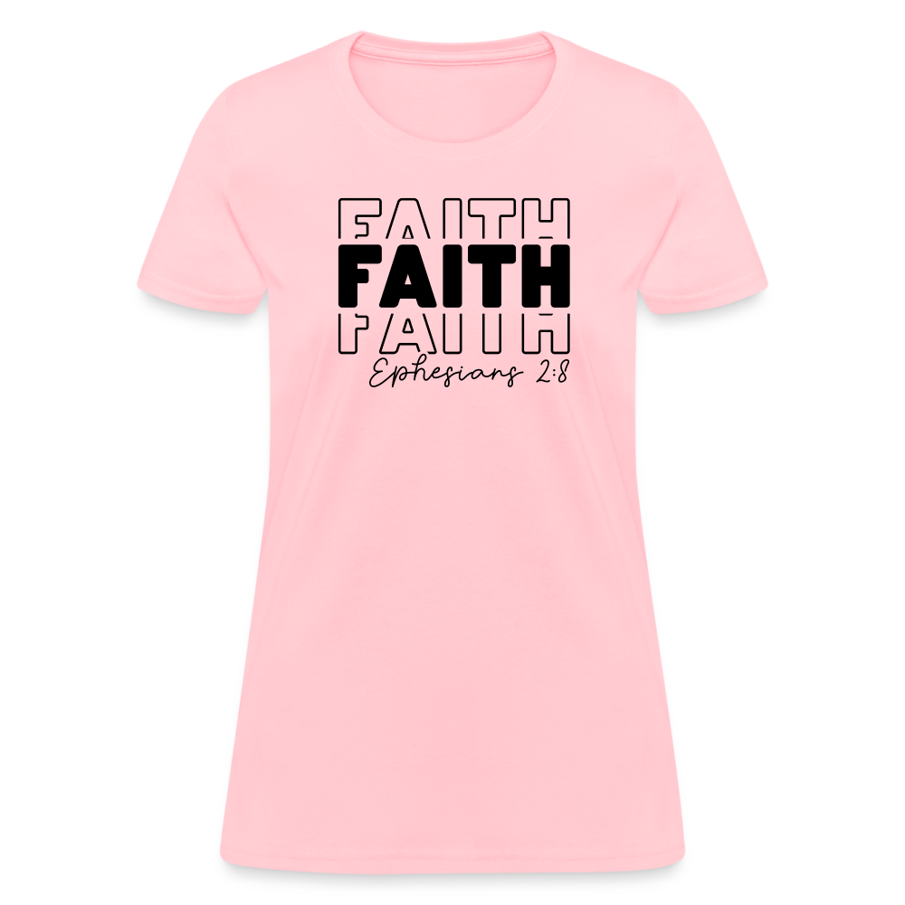 Faith Ephesians 2:8 Women's T-Shirt - pink