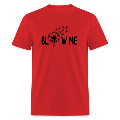 Blow Me T-Shirt - red