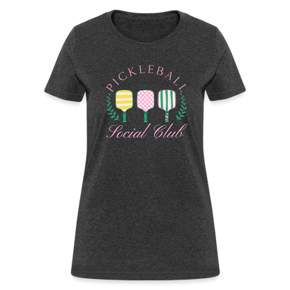 Pickleball Social Club Women's Contoured T-Shirt - heather black