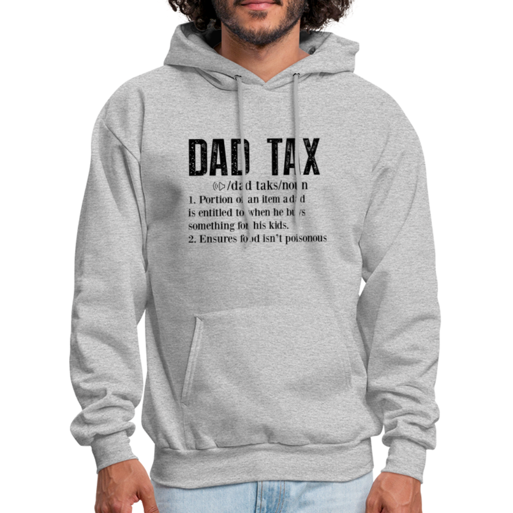 Dad Tax Hoodie (Definition) - heather gray