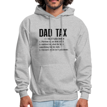 Dad Tax Hoodie (Definition) - heather gray