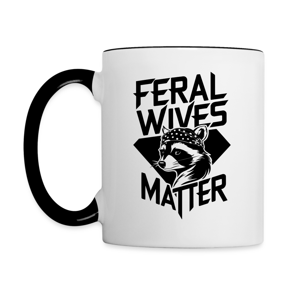 Feral Wives Matter Coffee Mug - white/black