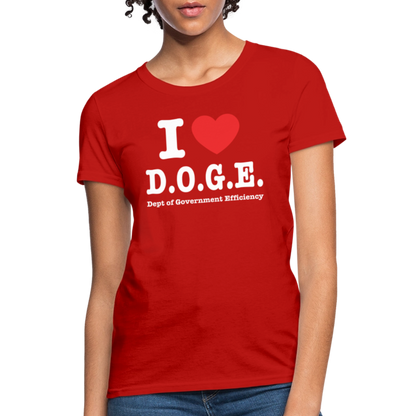 I Love DOGE (Dept of Government Efficiency) Women's Contoured T-Shirt - red