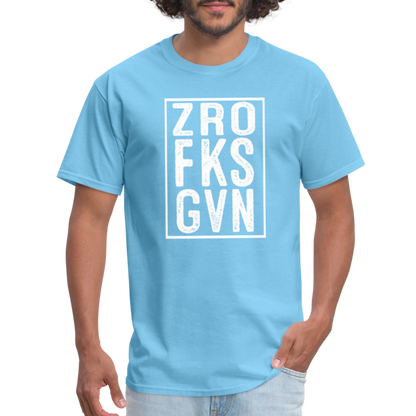 ZRO FKS GVN (Zero Fucks Given) T-Shirt - aquatic blue