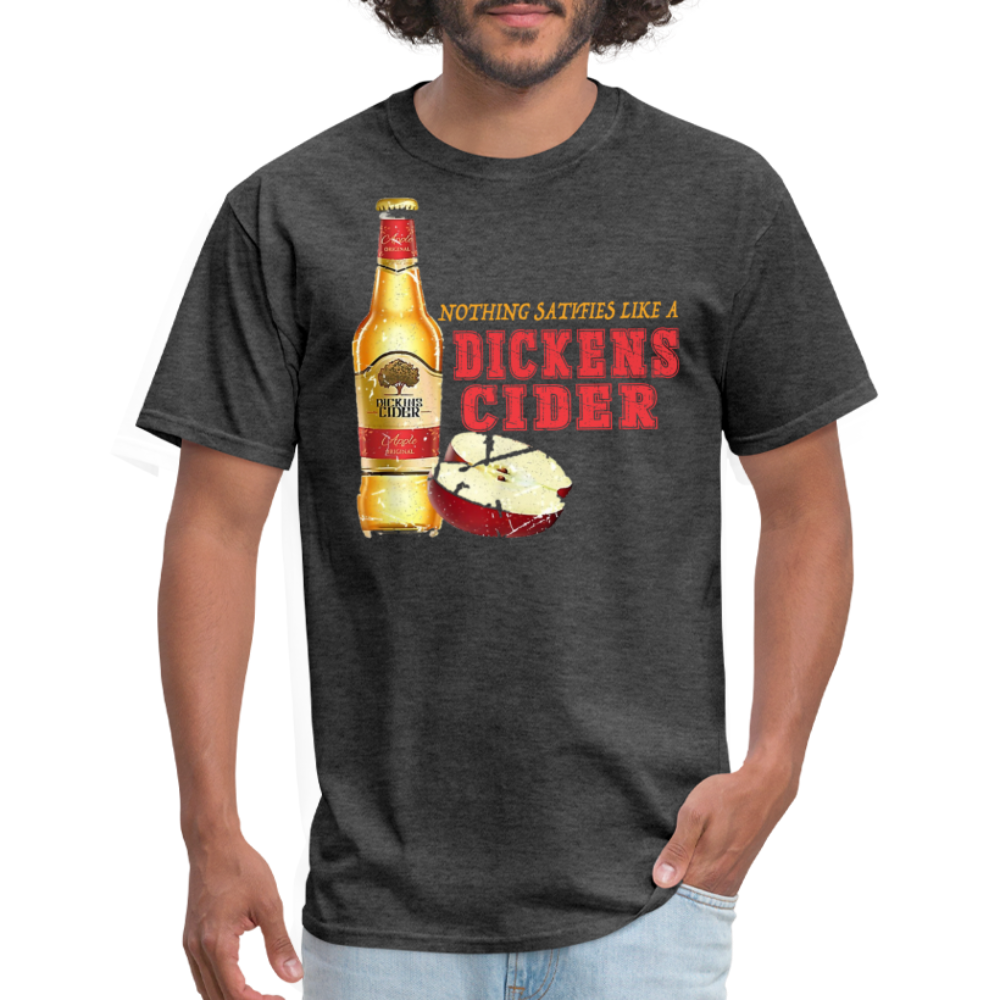 Nothing Satisfies Like A Dickens Cider T-Shirt - heather black