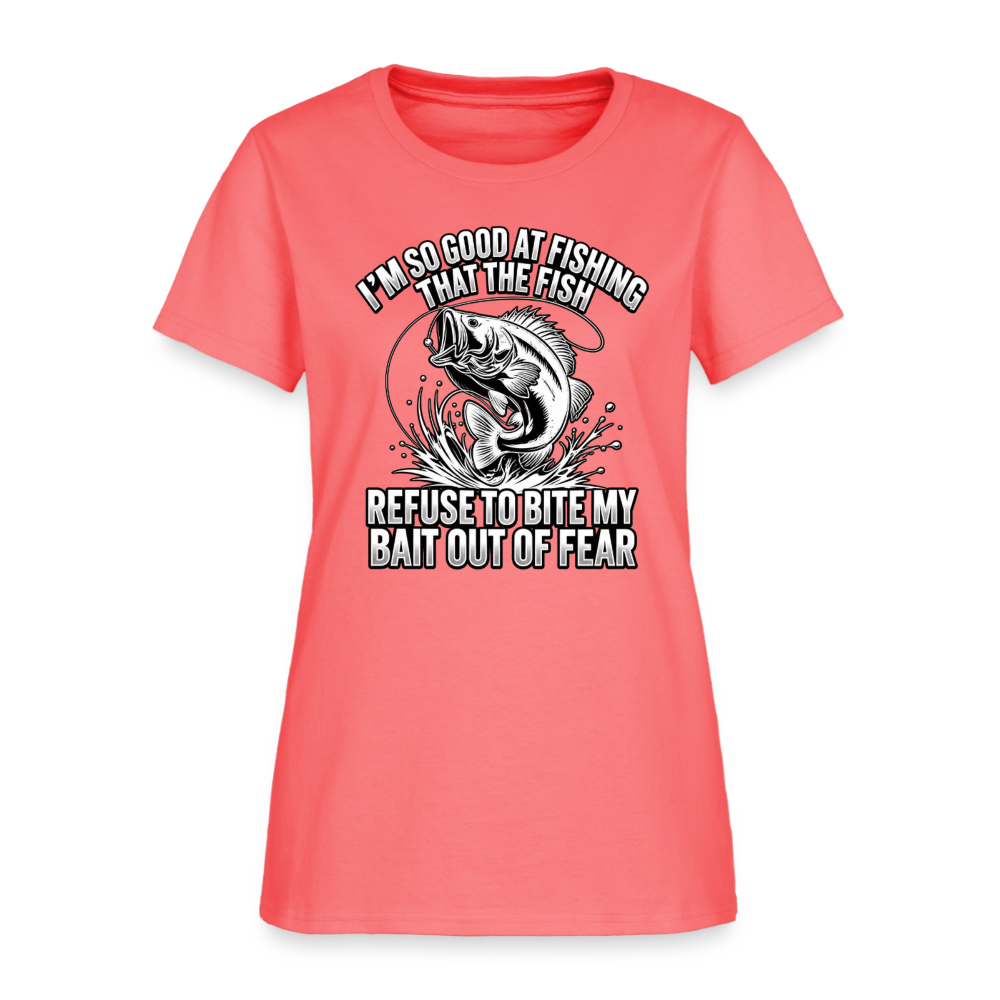 I’m So Good at Fishing the Fish Refuse to Bite Women’s T-Shirt - coral