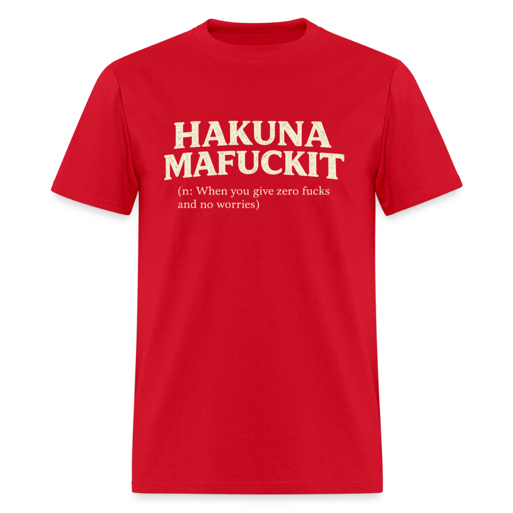 Hakuna Mafuckit Funny Graphic T-Shirt Color: Red
