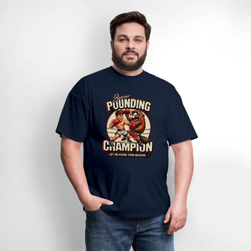 Beaver Pounding Champion Funny Adult Humor Graphic T-Shirt - navy