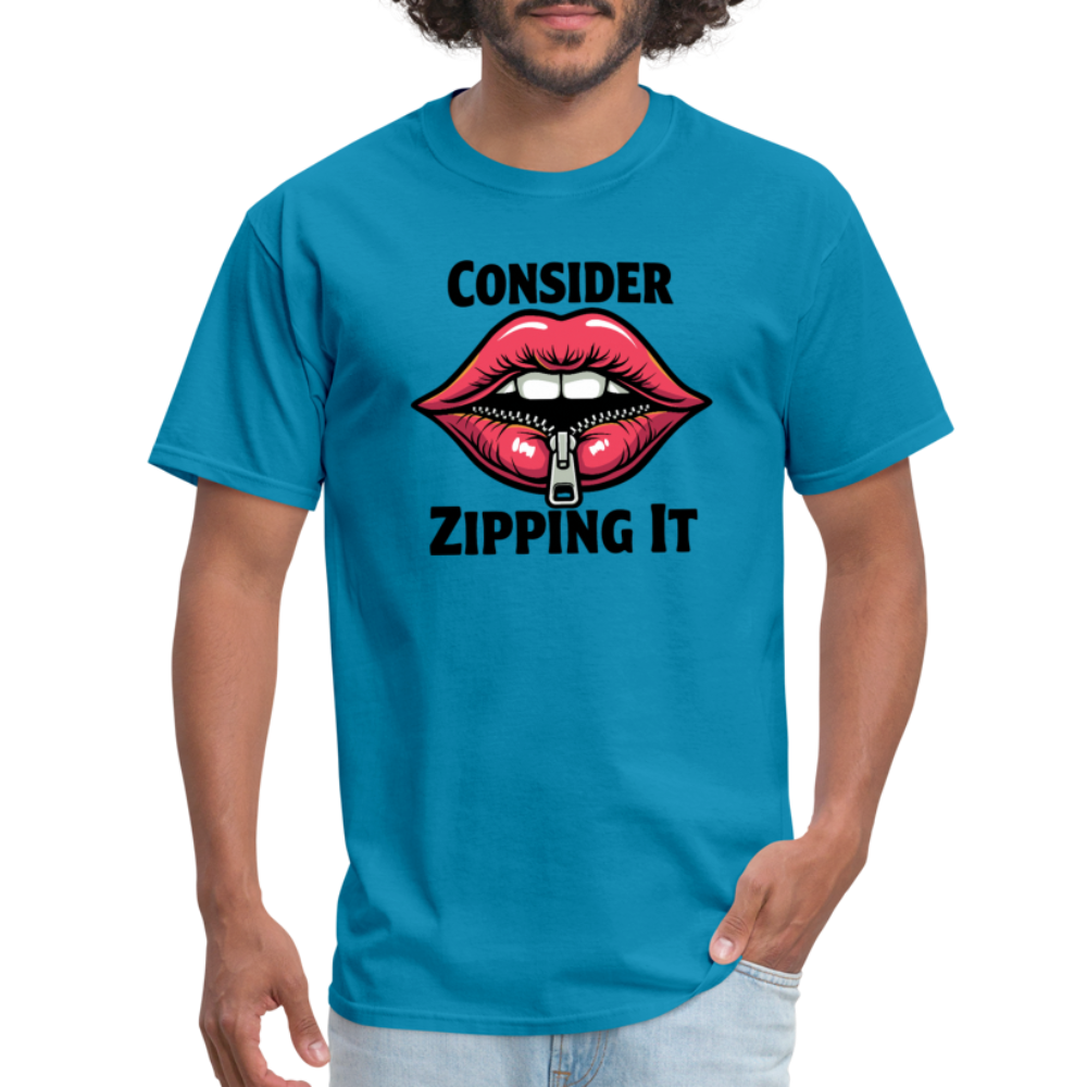 Consider Zipping It T-Shirt - turquoise