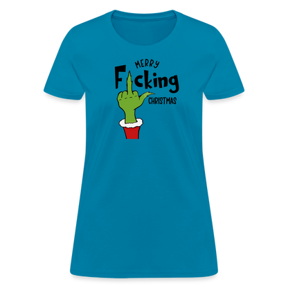 Merry F*cking Christmas grumpy Middle Finger Women's T-Shirt - turquoise