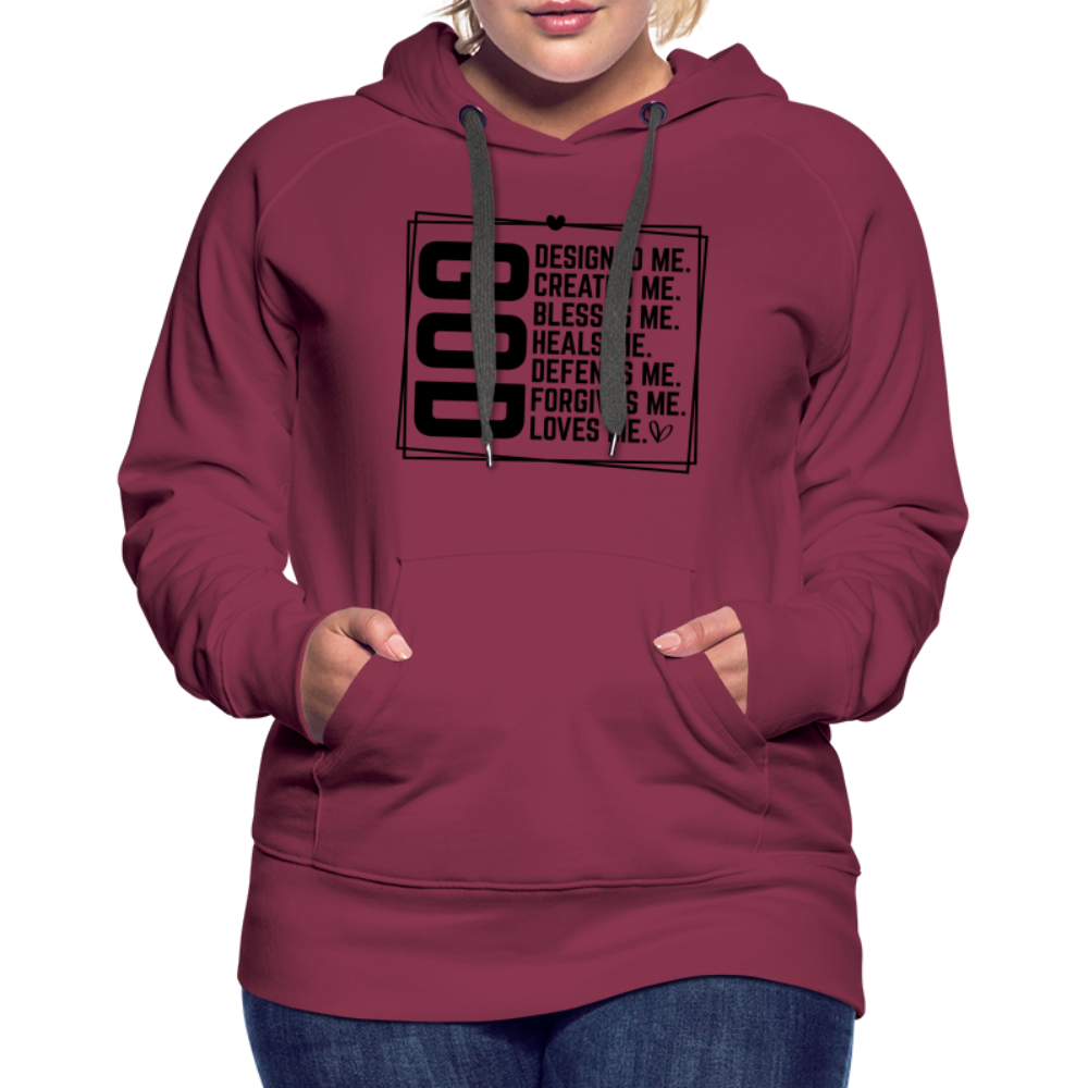 GOD Designed Me Women’s Premium Hoodie - burgundy