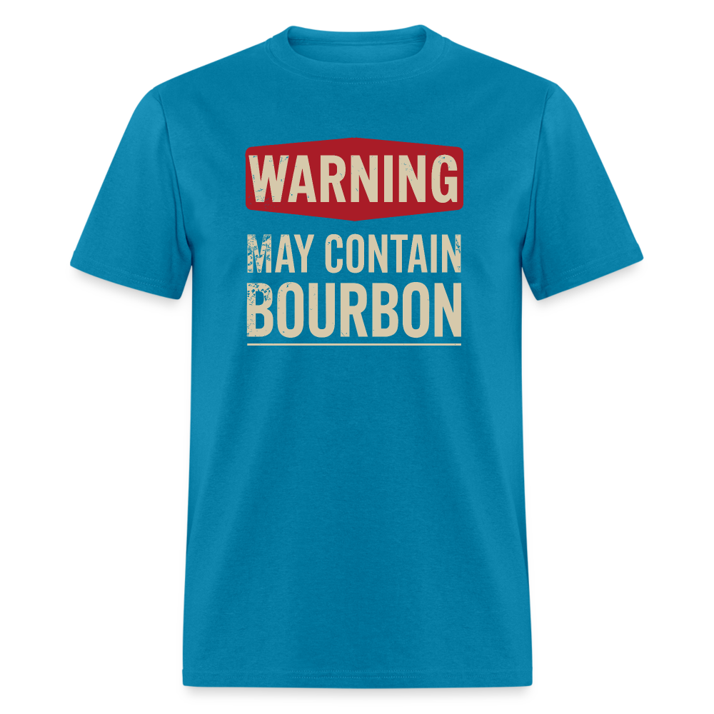 Warning May Contain Bourbon T-Shirt - turquoise