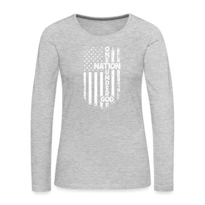 One Nation Under God Women's Premium Long Sleeve T-Shirt - heather gray