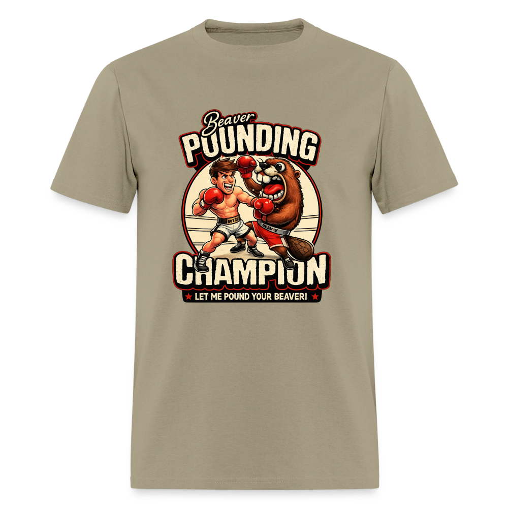 Beaver Pounding Champion Funny Adult Humor Graphic T-Shirt - khaki