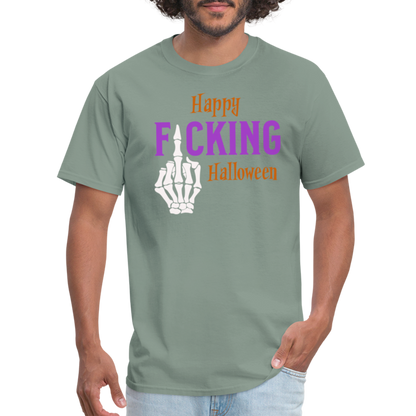 Happy Fcking Halloween T-Shirt - sage