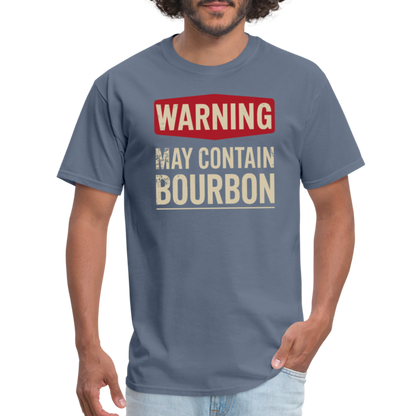 Warning May Contain Bourbon T-Shirt - denim