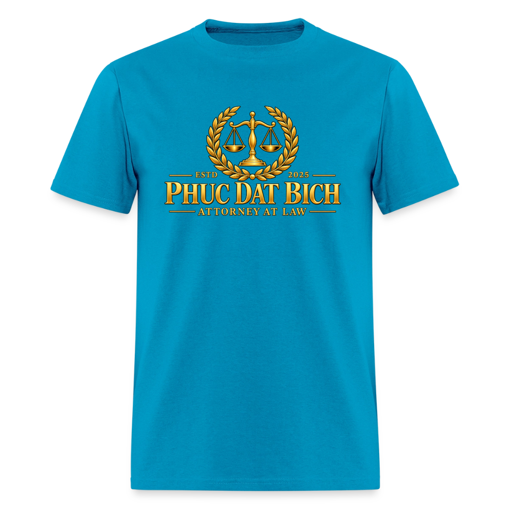 Phuc Dat Bich Attorney At Law T-Shirt - turquoise