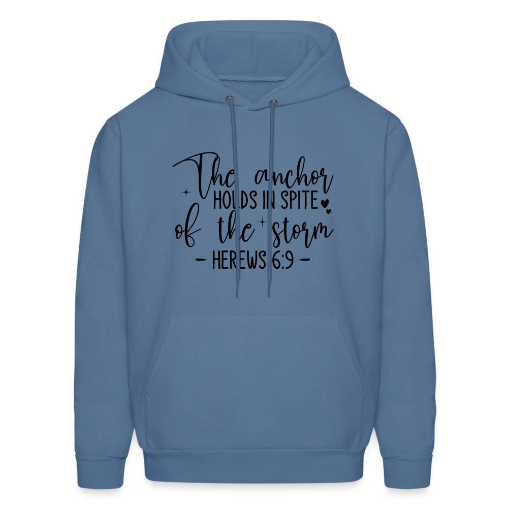 The Anchor Holds in Spit of the Storm Hoodie (Hebrews 6:9) - denim blue