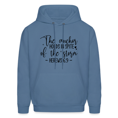 The Anchor Holds in Spit of the Storm Hoodie (Hebrews 6:9) - denim blue