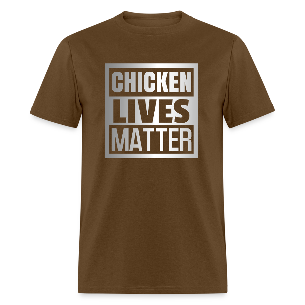 Chicken Lives Matter T-Shirt - brown