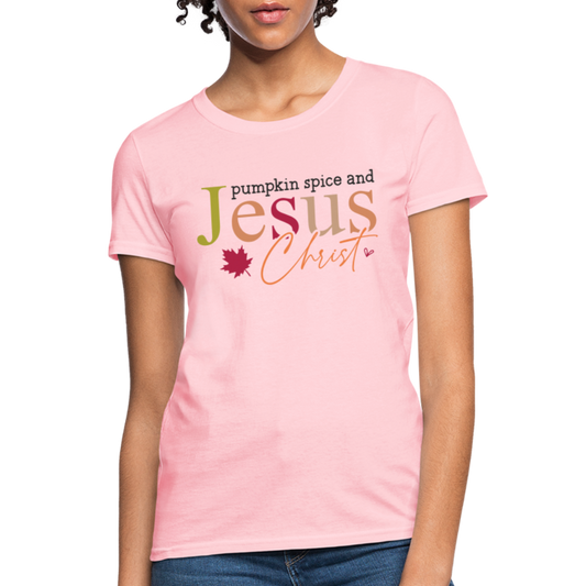 Pumpkin Spice and Jesus Christ Women's Contoured T-Shirt - pink