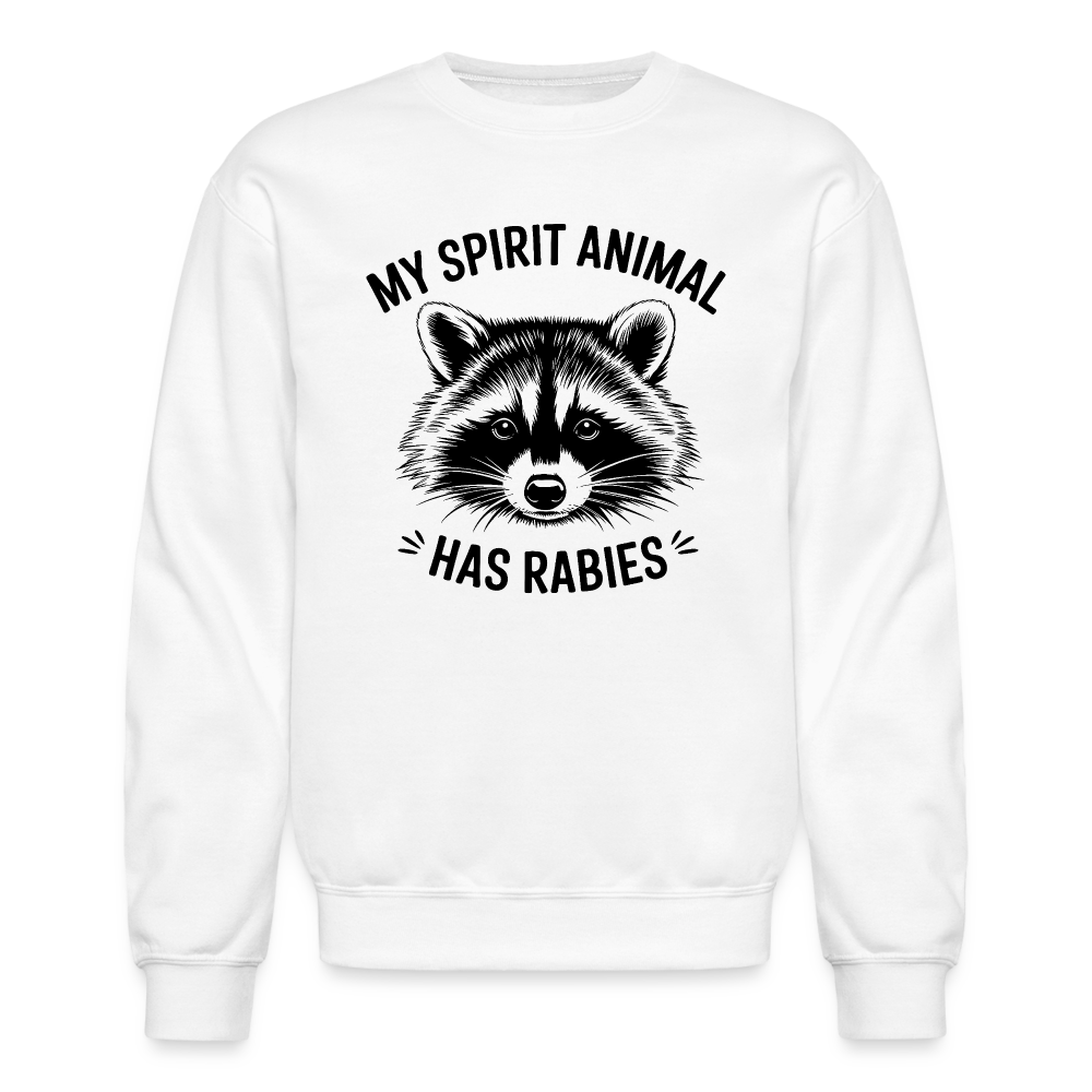 My Spirit Animal Has Rabies Sweatshirt - white