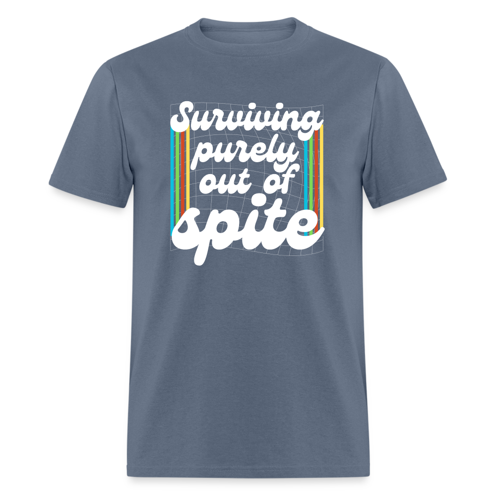 Surviving Purely Out Of Spite T-Shirt - denim