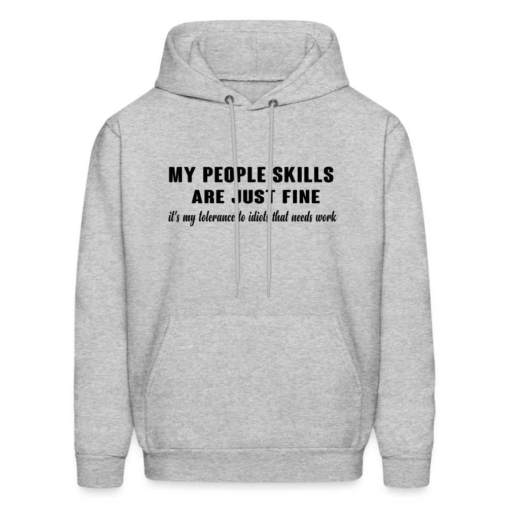 It's My Tolerance To Idiots That Needs Work Hoodie - heather gray