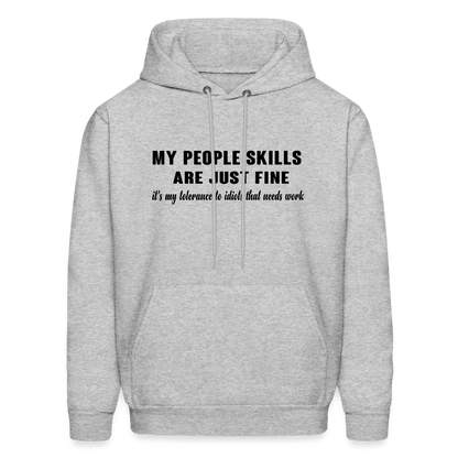 It's My Tolerance To Idiots That Needs Work Hoodie - heather gray