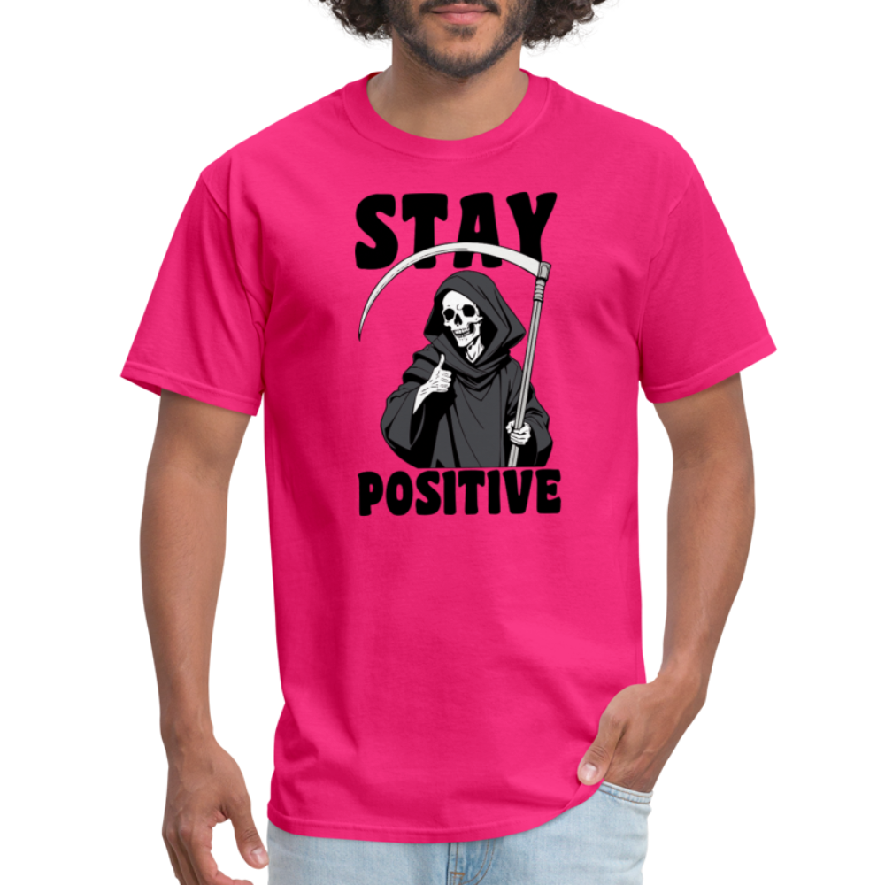 Stay Positive (Grim Reaper) T-Shirt - fuchsia