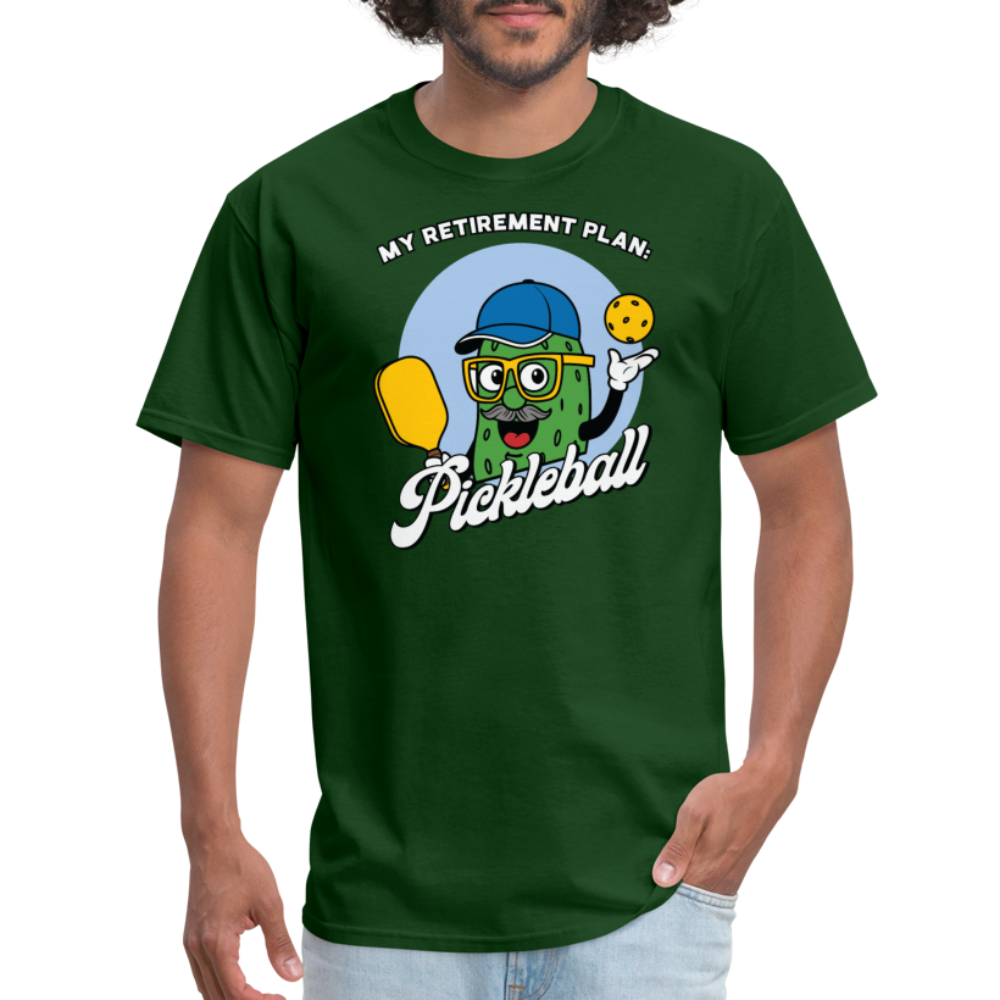 My Retirement Plan: Pickleball T-Shirt - forest green