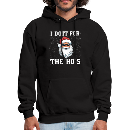 I Do It for the Ho's Hoodie (Santa Christmas) - black