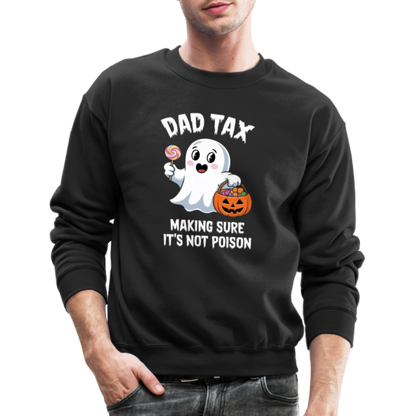 Dad Tax (Halloween) Sweatshirt - black