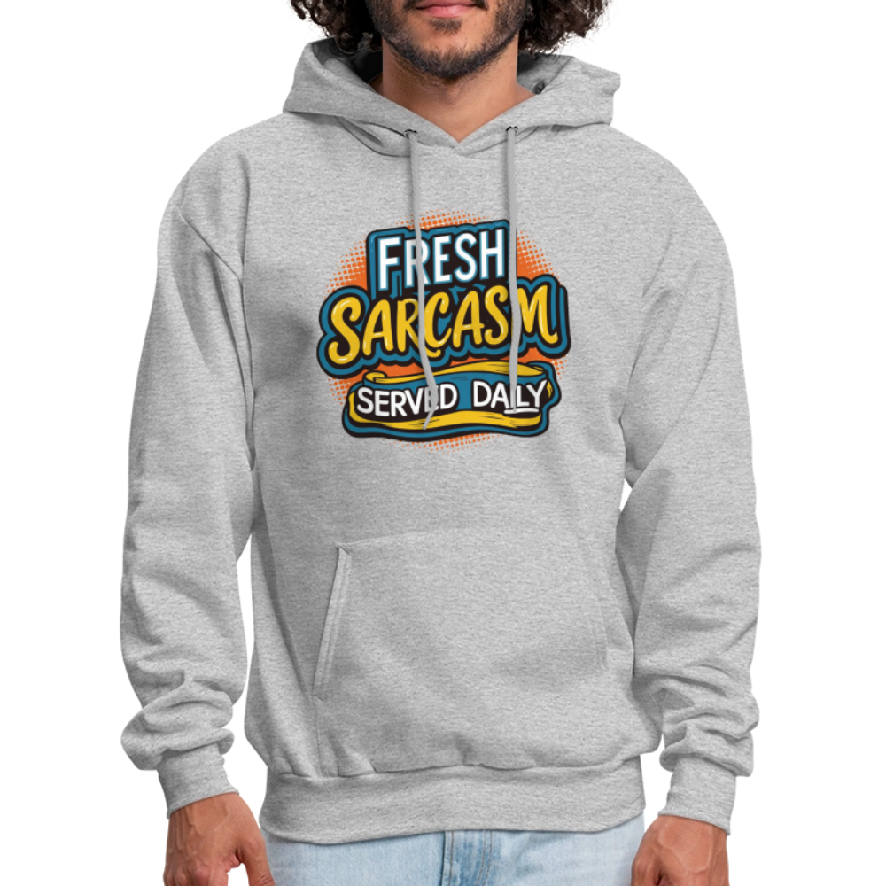 Fresh Sarcasm Served Daily Hoodie - heather gray