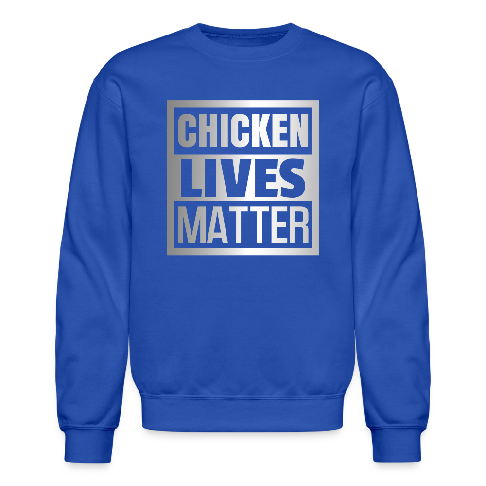 Chicken Lives Matter Sweatshirt - royal blue