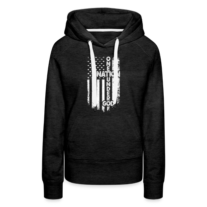 One Nation Under God Women’s Premium Hoodie - charcoal grey