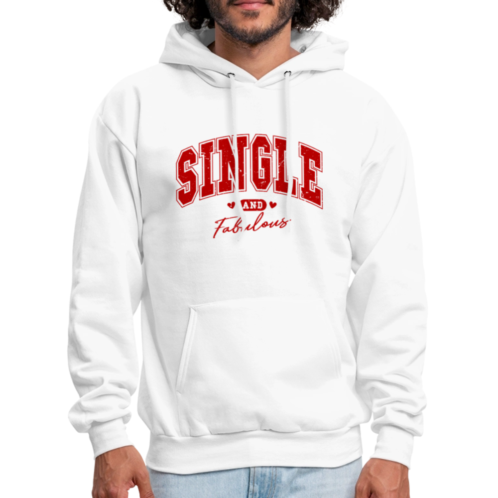 Single and Fabulous Hoodie - white