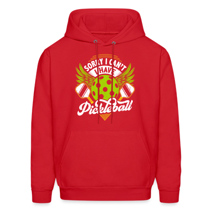 Sorry I can't I Have Pickleball Hoodie - red