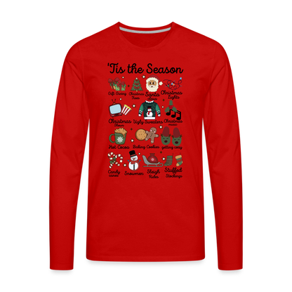 Tis The Season (Christmas) Men's Premium Long Sleeve T-Shirt - red